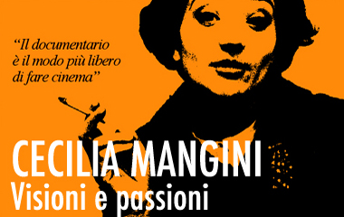 CECILIA MANGINI, Visioni e passioni