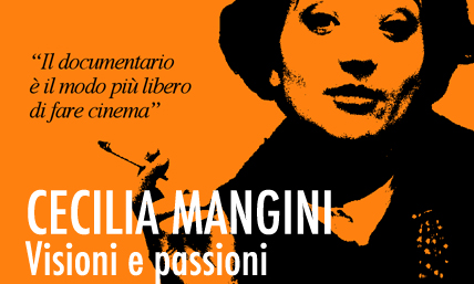 Cecilia Mangini, Visioni e passioni